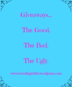 Giveaways the good the bad the ugly