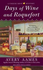Days of Wine and Roquefort Avery Aames