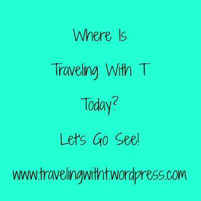 where is traveling with t