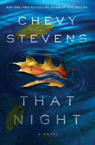 That Night by Chevy Stevens