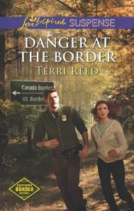 Danger at The Border Terri Reed