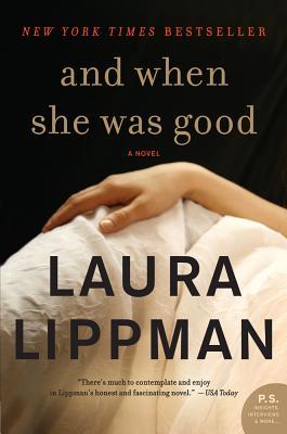 and when she was good by laura lippman