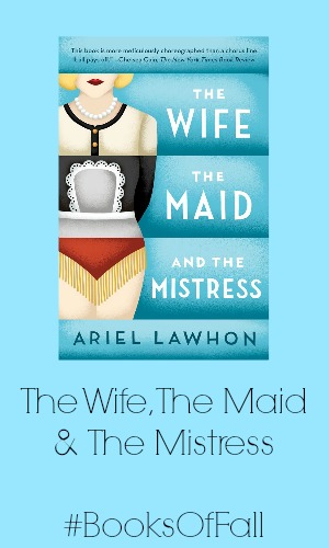 the wife the maid and the mistress books of fall