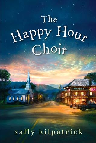 the happy hour choir by sally kilpatrick
