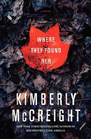 Where they found her by kimberly mccreight