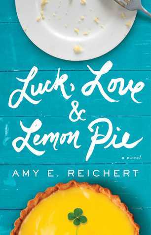 luck love and lemon pie