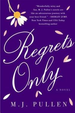 Regrets Only by M.J. Pullen, #Atlanta, #womensfiction 
