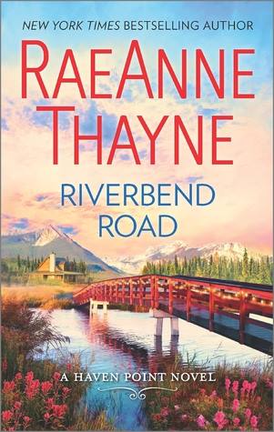 riverbend road by raeanne thayne