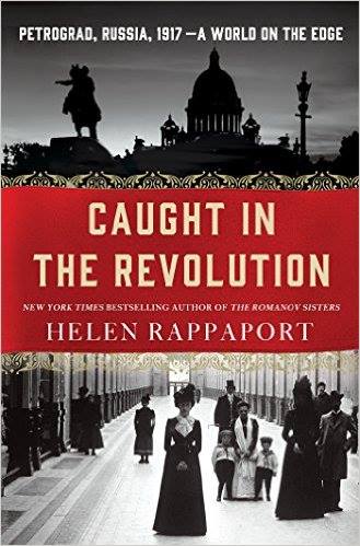 caught-in-the-revolution-by-helen-rappaport