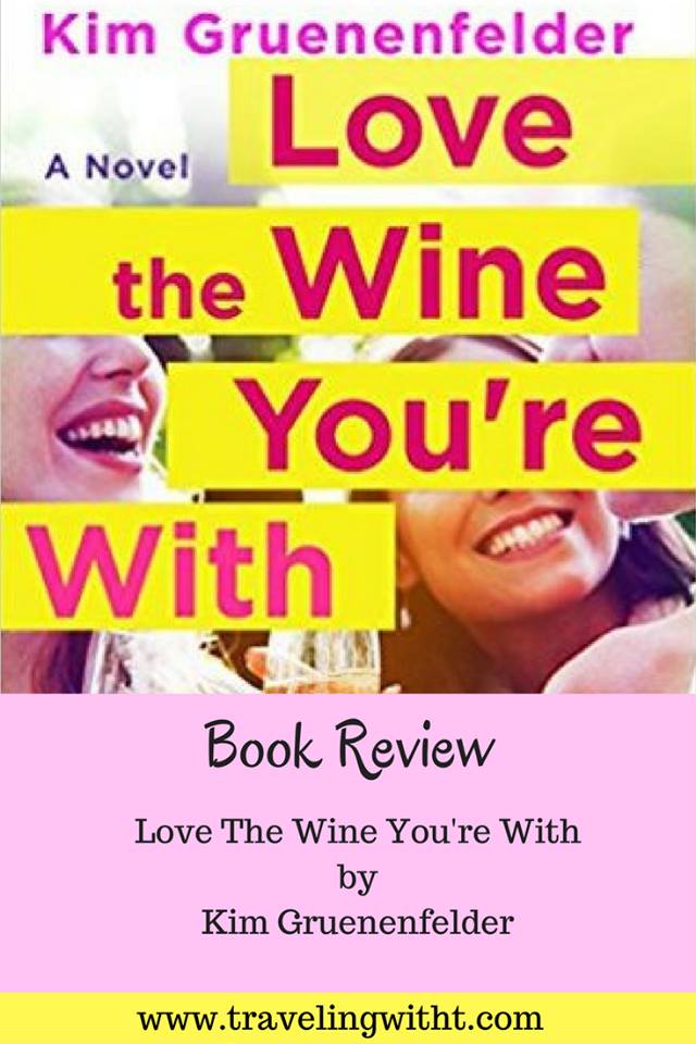 Love The Wine You're With